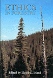 Ethics in Forestry - Cover