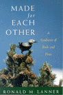 MADE FOR EACH OTHER, A Symbiosis of Birds and Pines - Cover