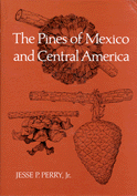 The Pines of Mexico and Central America - Cover
